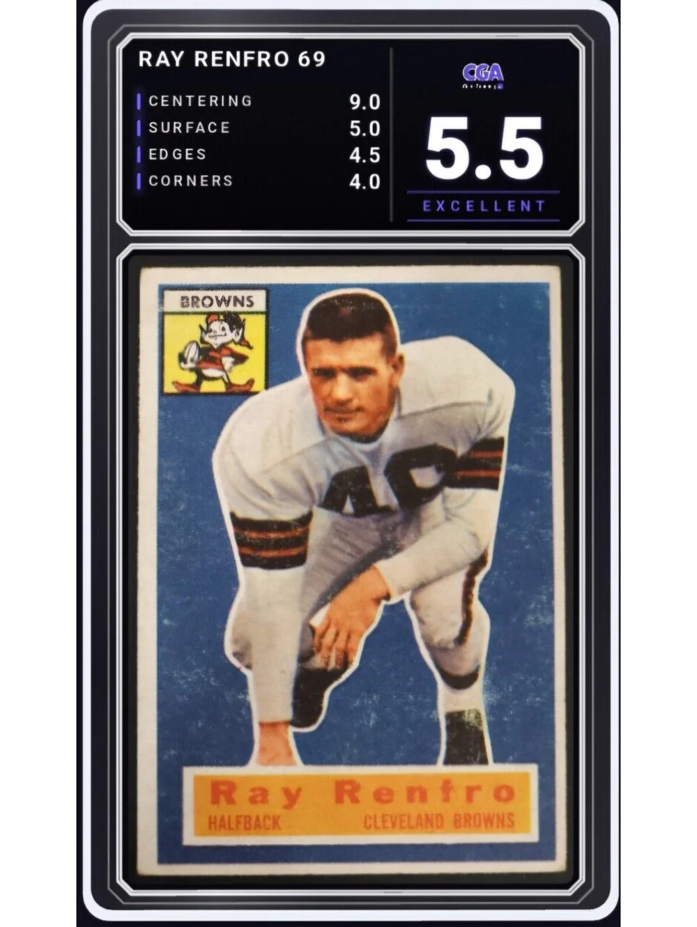 1956 Topps Football #69 Ray Renfro Cleveland Browns NFL - CGA 5.5 Digital Grade